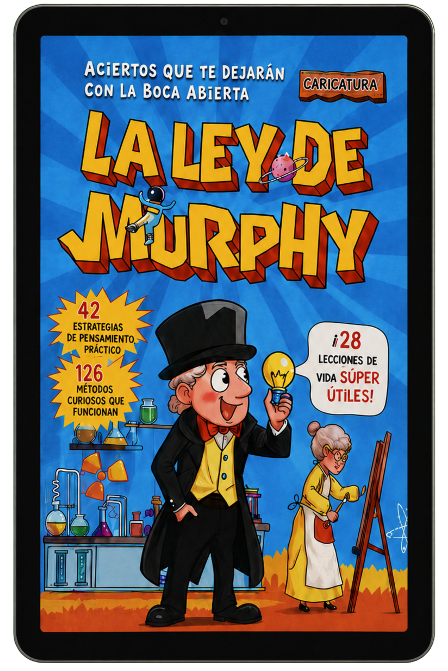 La Ley de Murphy: Principios de Vida para Niños