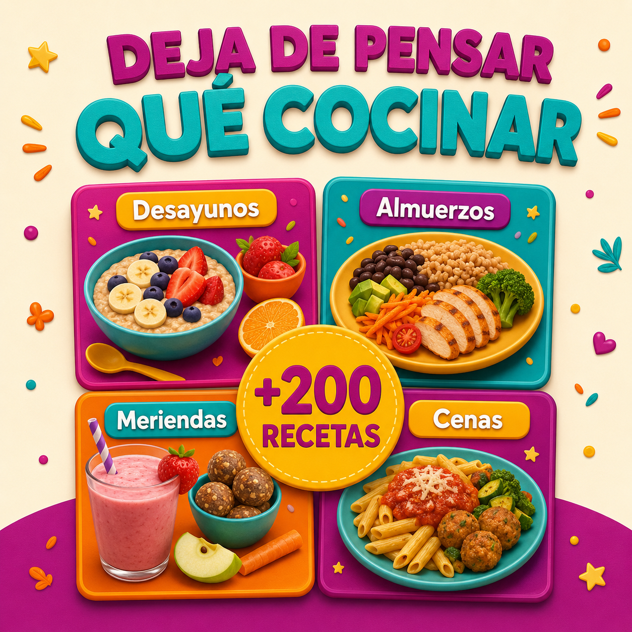 +200 Opciones Rápidas y Saludables Para tu Chiquito/a