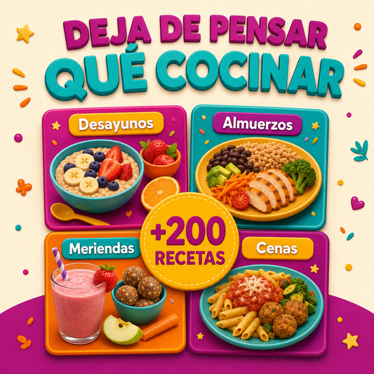+200 Opciones Rápidas y Saludables Para tu Chiquito/a