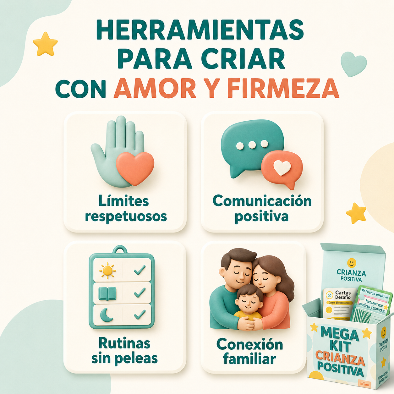 Cría con firmeza y amor, sin gritos ni culpas | MegaKit de Crianza Positiva